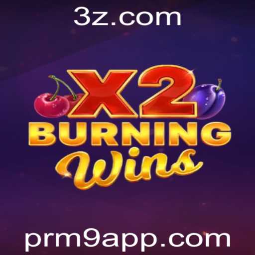 Descubra a Emoção do Jogo BurningWinsX2 com Prm9 App