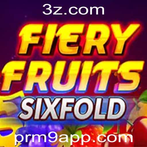 FieryFruitsSixFold: O Novo Fenômeno nos Jogos Digitais